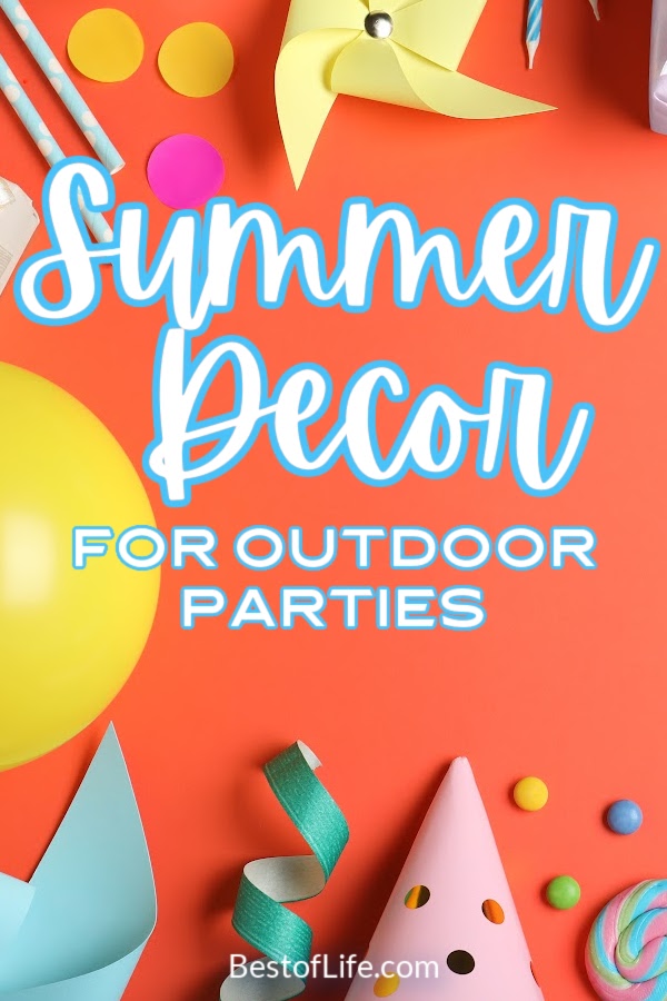 Using summer decorations for an outdoor party you can create a special vibe for the party and add a level of care that will be obvious to everyone. Best Summer Party Decorations | Best DIY Party Decorations | Easy DIY Party Decorations | Outdoor Decor Ideas | Outdoor Party Ideas | Summer Party Tips | Decorations for Summer | Home Decor for Summer | Things to do in Summer | Outdoor Birthday Party Ideas | Pool Party Decor | Tips for Pool Parties | Beach Party Decor